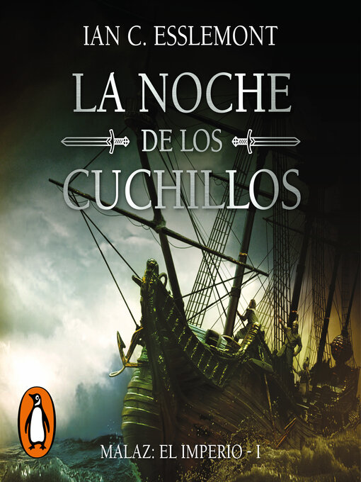 Title details for La noche de los cuchillos (Malaz by Ian C. Esslemont - Available